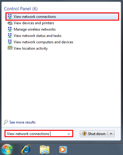 Click Start, and in the search field, type View network connections.