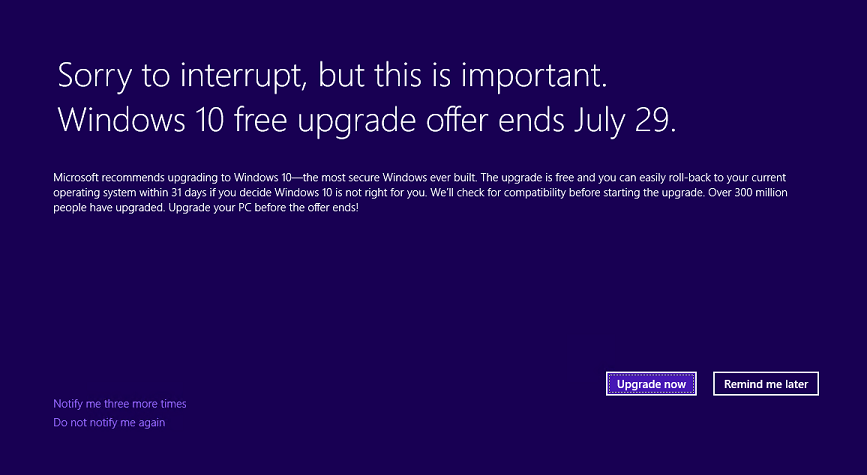 Windows 10 free upgrade offer ends July 29.